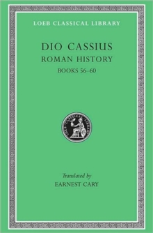 Roman History, Volume VII: Books 56–60