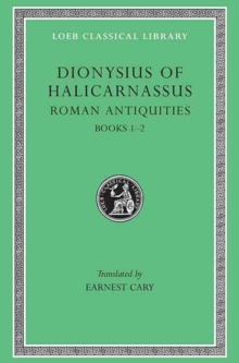 Image for The Roman antiquitiesBooks 1 - 2