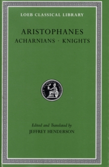 Acharnians / Knights
