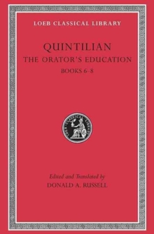 Image for The Orator’s Education, Volume III: Books 6–8