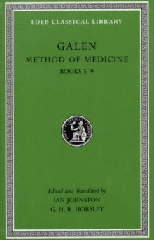 Method of Medicine, Volume II: Books 5–9