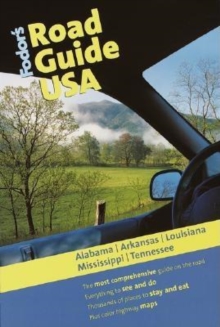 Image for Alabama, Arkansas, Louisiana, Mississipi and Tennessee  : the most comprehensive guide on the road