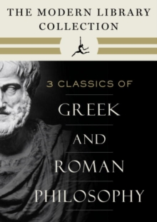 Image for Modern Library Collection of Greek and Roman Philosophy 3-Book Bundle: Meditations; Selected Dialogues of Plato; The Basic Works of Aristotle