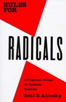 Image for Rules for Radicals : A Pragmatic Primer for Realistic Radicals