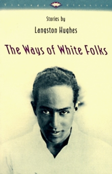Image for The Ways of White Folks : Stories
