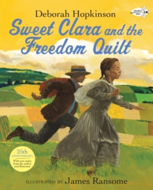 Image for Sweet Clara and the Freedom Quilt