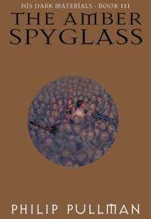 Image for His Dark Materials: The Amber Spyglass (Book 3)