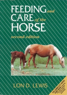Image for Feeding and care of the horse