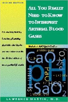 Image for All You Really Need to Know to Interpret Arterial Blood Gases