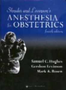 Image for Shnider and Levinson's Anesthesia for Obstetrics