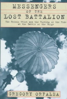 Image for Messengers of the Lost Battalion