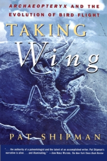 Image for Taking Wing : Archaeopteryx and the Evolution of Bird Flight