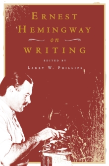 Image for Ernest Hemingway on Writing