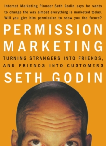 Image for Permission marketing  : strangers into friends into customers