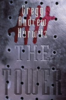 Image for The tower: a novel