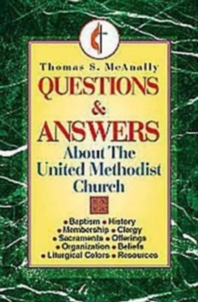 Image for Questions and Answers about the United Methodist Church
