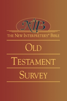 Image for The new interpreter's Bible: Old Testament survey