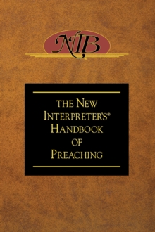 Image for The New Interpreter's Handbook of Preaching