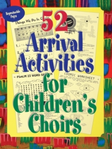 Image for 52 Arrival Activities for Children's Choirs