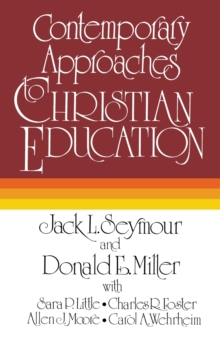 Image for Contemporary Approaches to Christian Education