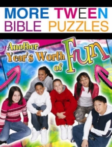 Image for More Tween Bible Puzzles : Another Year's Worth of Fun