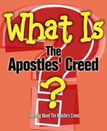 Image for What is the Apostles' Creed?