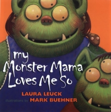Image for My Monster Mama Loves Me