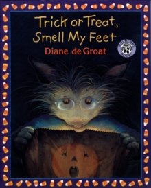 Image for Trick or Treat, Smell My Feet