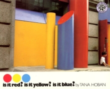 Image for Is It Red? Is It Yellow?  Is It Blue?