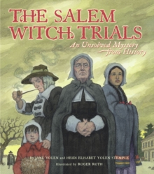 Image for The Salem Witch Trials : An Unsolved Mystery from History