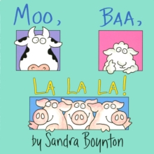 Image for Moo, Baa, La La La!