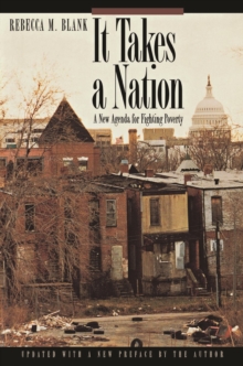 Image for It takes a nation  : a new agenda for fighting poverty