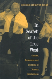 Image for In Search of the True West