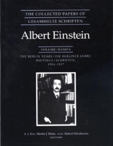 Collected Papers of Albert Einstein, Volume 6