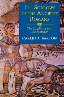 Sorrows of the Ancient Romans