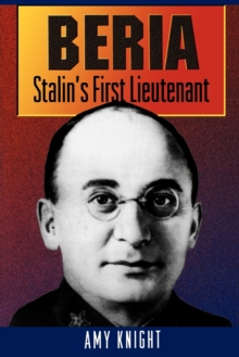 Image for Beria : Stalin's First Lieutenant
