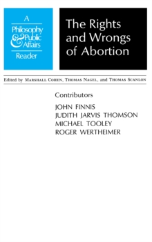 Rights and Wrongs of Abortion