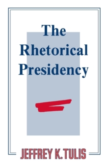 Image for The Rhetorical Presidency