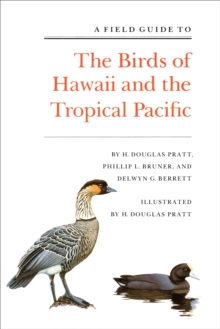Image for A Field Guide to the Birds of Hawaii and the Tropical Pacific