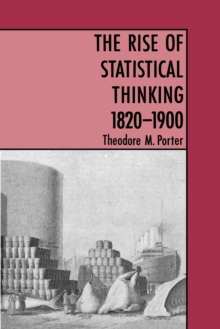 Image for The Rise of Statistical Thinking, 1820-1900