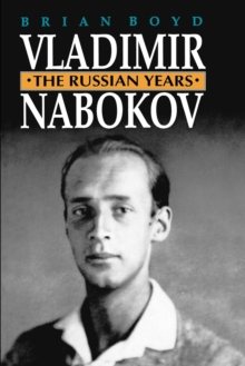 Image for Vladimir Nabokov  : the Russian years