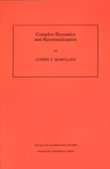 Image for Complex Dynamics and Renormalization (AM-135), Volume 135