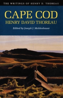 Image for The Writings of Henry David Thoreau : Cape Cod
