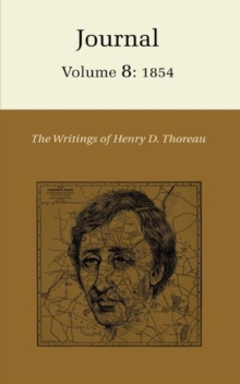 Writings of Henry David Thoreau, Volume 8