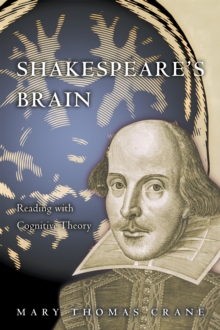 Image for Shakespeare's Brain : Reading with Cognitive Theory