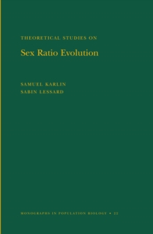 Image for Theoretical Studies on Sex Ratio Evolution. (MPB-22), Volume 22