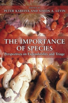 Image for The importance of species  : perspectives on expendability and triage