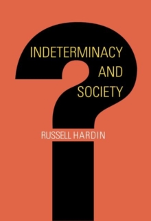 Image for Indeterminacy and Society