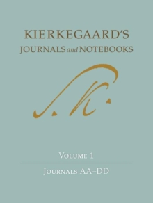 Image for Kierkegaard's journals and notebooksVol. 1: Journals AA-DD