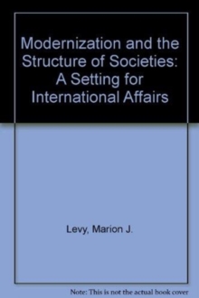 Modernization and the Structure of Societies